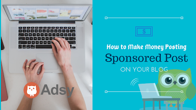 How to Make Money Posting Sponsored Post on Your Blog