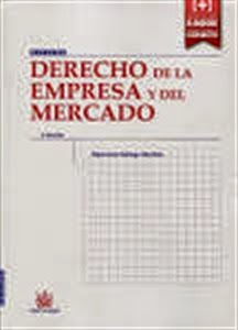 Derecho de la Empresa y del Mercado. Manuales Técnicos Especializados de Derecho.