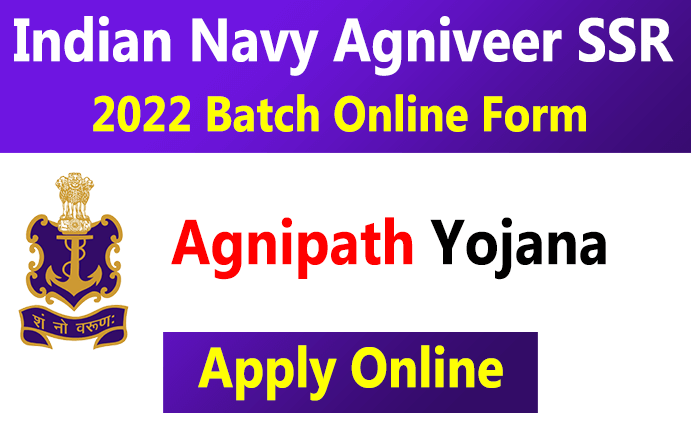 Indian Navy Agniveer Recruitment 2022 Apply Online for 2800 SSR Posts