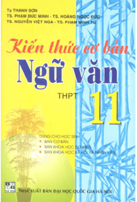 Kiến Thức Cơ Bản Ngữ Văn 11 - Tạ Thanh Sơn