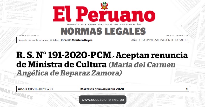 R. S. N° 191-2020-PCM.- Aceptan renuncia de Ministra de Cultura (María del Carmen Angélica de Reparaz Zamora)