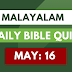 Malayalam Bible Quiz May 16 | Daily Bible Questions in Malayalam