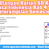 Bank Soal - Soal Ulangan Harian Sd Kelas 3 Bahasa Indonesia Potongan 4
Tema Keterampilan Semester 1