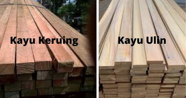 kayu keruing vs kayu ulin