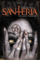 Santeria: The Soul Possessed