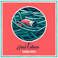 Joan Colomo, Guerra Freda