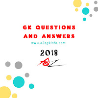 gk questions and answers 2018