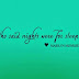 Who Said Nights Were For Sleep Facebook Covers