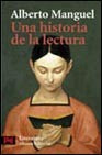 Una historia de la lectura / Alberto Manguel