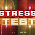 STRESS TESTS  :  How Safe Are They?