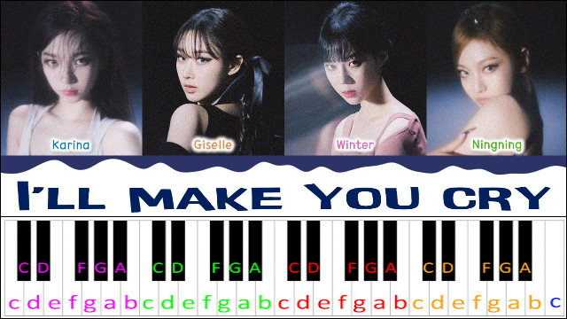 I'll Make You Cry by aespa Piano / Keyboard Easy Letter Notes for Beginners