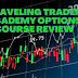 Top Traveling Trader Academy new Options Course Review