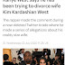 As E Dey Go: Kanye West Wants To Divorce Kim Kardashian [E Shock You - Details]