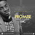 MUSIC: GUC - THE PROMISE