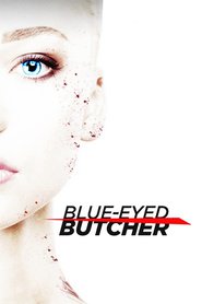 Blue-Eyed Butcher Online Filmovi sa prevodom