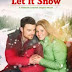 Let It Snow Full Movie
