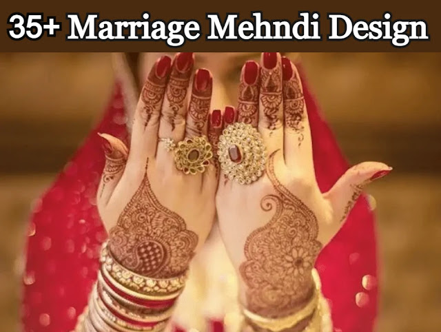 Marriage Mehndi Design Marriage Mehndi Design