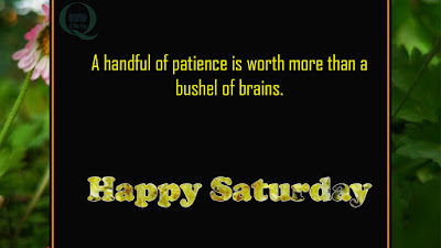 Happy Saturday Quotes Images