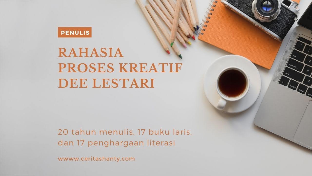 rahasia proses kreatif dee lestari