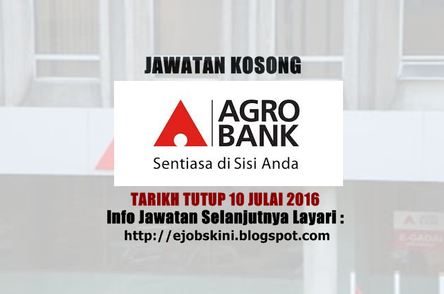 Jawatan Kosong Terkini di Agrobank