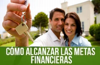 Metas Financieras: Qué Son, Pasos Para Definirlas y Cómo Alcanzarlas?