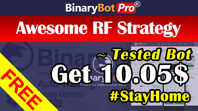 Awesome RF Strategy | Binary Bot | Free Download