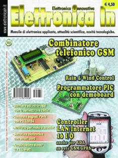 Elettronica In 89 - Maggio & Giugno 2004 | ISSN 1124-8548 | TRUE PDF | Mensile | Elettronica
Elettronica In è una rivista mensile (10 numeri all'anno) di elettronica applicata con intenti didattici e divulgativi, rivolta a quanti operano nel campo della progettazione elettronica. 
In particolare ci rivolgiamo a quanti lavorano nei laboratori di Ricerca e Sviluppo e negli Uffici Tecnici di piccole e medie aziende nonché a quanti frequentano Corsi di Studio nel settore elettronico e informatico (studenti universitari e di scuola media superiore) ed ai loro insegnanti.
Prestiamo particolare attenzione anche a coloro che, pur non operando professionalmente in questi campi, sono affascinati dalla possibilità di realizzare in proprio dispositivi elettronici per gli impieghi più vari. 
I contenuti della rivista possono essere suddivisi in due differenti tipologie:
- Progetti pratici;
- Corsi teorici
In ciascun numero della rivista proponiamo progetti tecnologicamente molto avanzati, sia dal punto di vista hardware che software, che cerchiamo di illustrare nella forma più chiara e comprensibile occupandoci delle modalità di funzionamento, dei particolari costruttivi e delle problematiche software. In questo modo il lettore può acquisire e sperimentare in pratica una serie di conoscenze utili per cimentarsi in seguito con progetti simili o ancora più complessi. In ogni caso tutti i circuiti proposti sono originali ed hanno un'utilità immediata.
Nel secondo caso (Corsi teorici) vengono trattati argomenti di grande attualità per i quali non esistono ancora (o esistono in maniera frammentaria) informazioni approfondite. Agli aspetti teorici fanno sempre seguito applicazioni pratiche con le quali verificare sul campo le nozioni teoriche apprese.