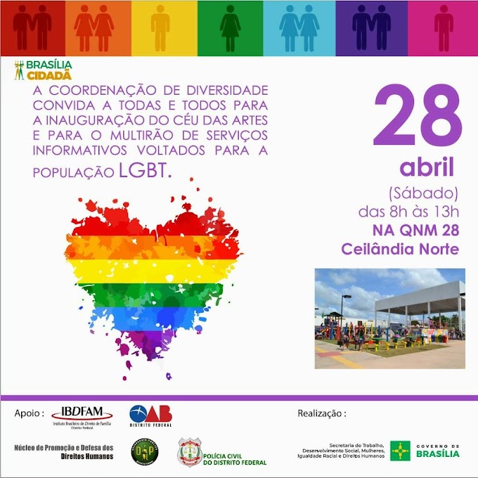 DEFENSORIA PROMOVE ATENDIMENTO JURÍDICO À POPULAÇÃO LGBT EM CEILÂNDIA