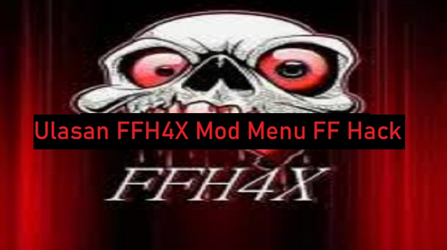 FFH4X Mod Menu FF Hack