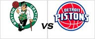 Celtics vs Pistons