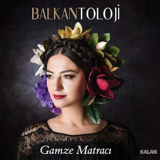 Gamze Matracı - Balkantoloji (2016) 