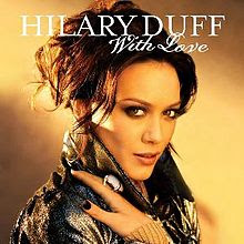 Teen Pop Videos: With Love - Hilary Duff