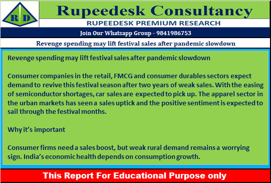 Revenge spending may lift festival sales after pandemic slowdown - Rupeedesk Reports - 13.07.2022