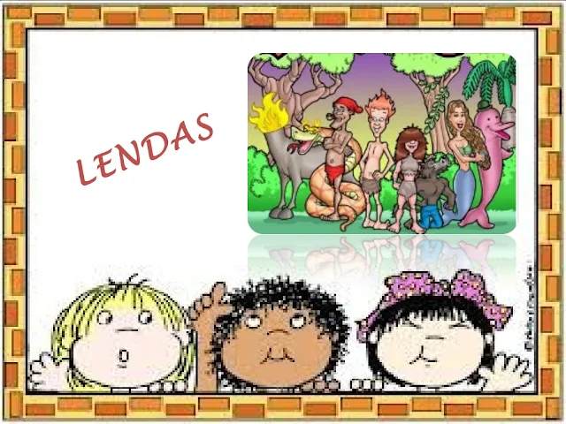 Lendas Folclóricas