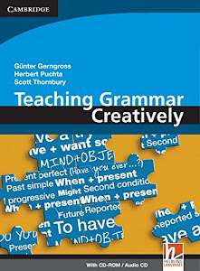 Teaching Grammar Creatively with CD-ROM/Audio CD