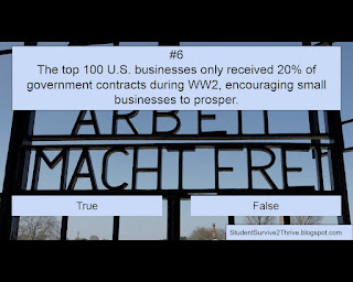 The top 100 U.S. businesses only received 20% of government contracts during WW2, encouraging small businesses to prosper. Answer choices include: true, false