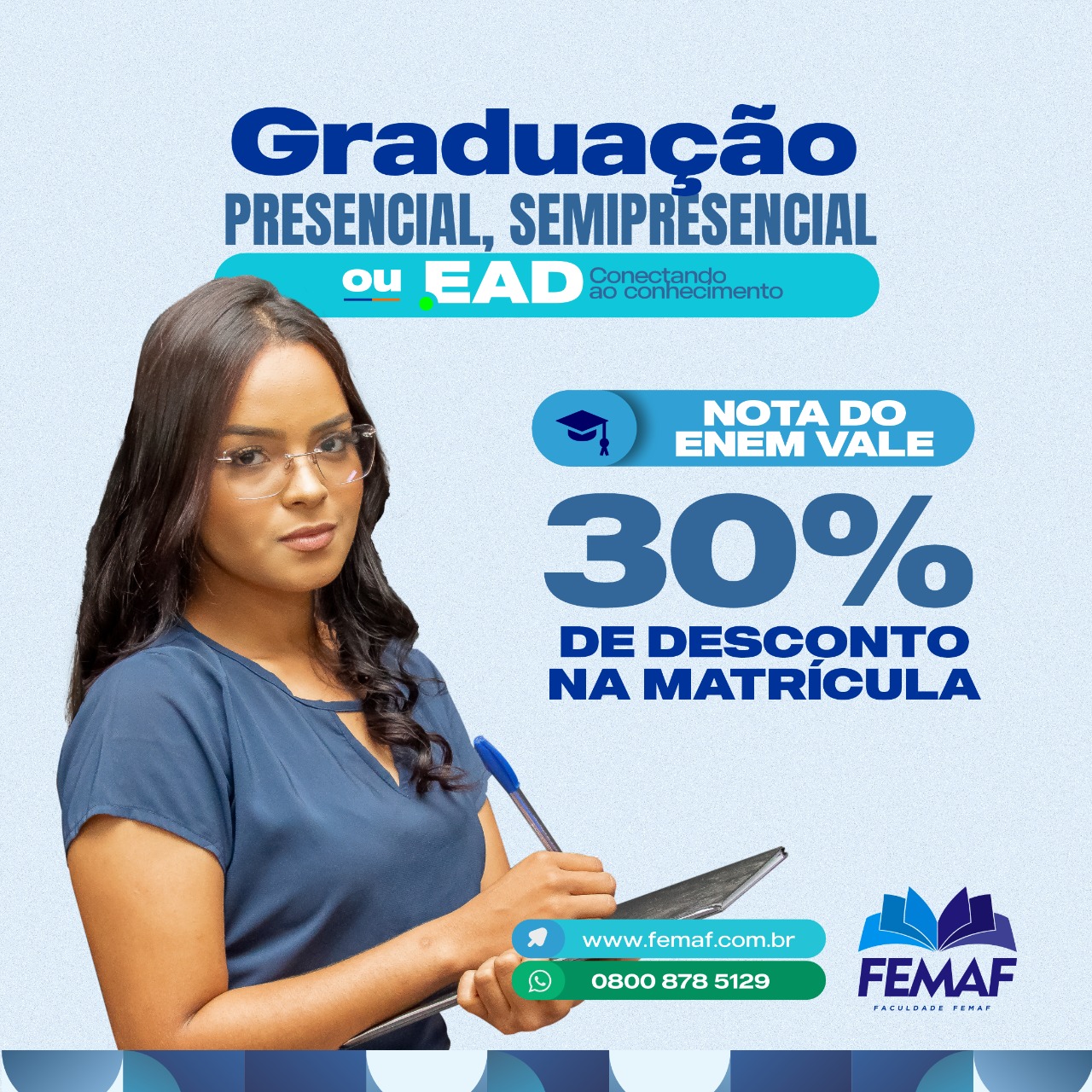 Só a Faculdade FEMAF em Pedreiras tem descontos exclusivos pelo Programa  Educa Mais Brasil, está esperando o quê? Aproveite a praticidade do  Vestibular Agendado e inscreva-se na instituição que mais cresce na