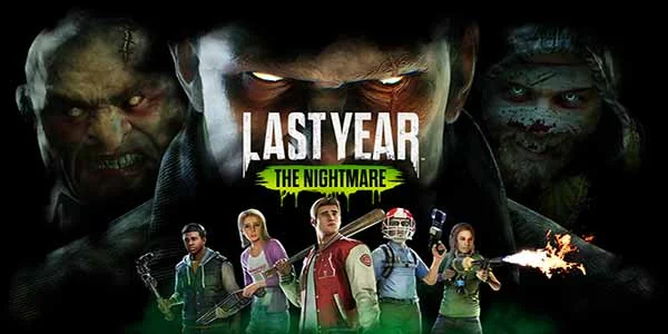 Last Year The Nightmare Free Download