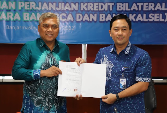 Penandatanganan Bilateral, Bentuk Komitmen Bank Kalsel Dukung Pembangunan Ekonomi Daerah 