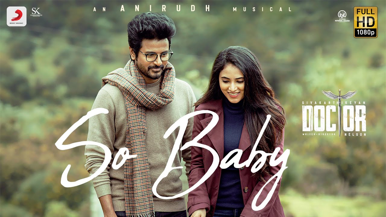 So Baby Lyrics - Doctor Ft. Anirudh Ravichander & Ananthakrrishnan