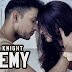 Enemy (Zack Knight) HD