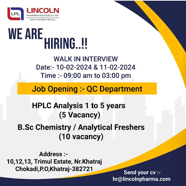 Lincoln Pharma Walk In Interview For QC Dept/ Fresher BSc Chemistry/ Analytical