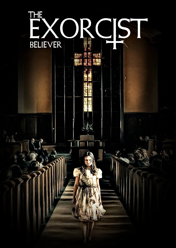 مشاهدة فيلم The Exorcist: Believer | 2023 مترجم