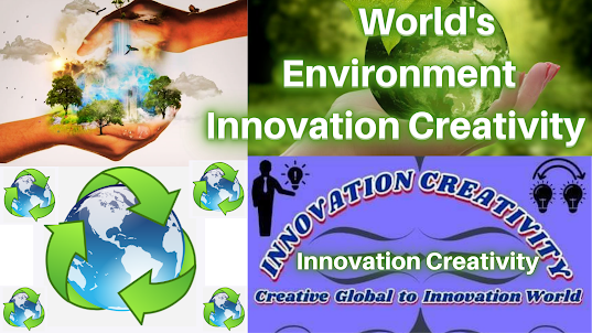 World's Environment Innovation Creativity