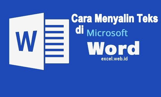 Cara Menyalin Teks di Microsoft Word