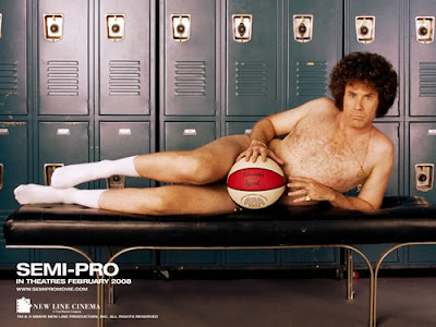 will ferrell semi pro. will ferrell semi pro. quot