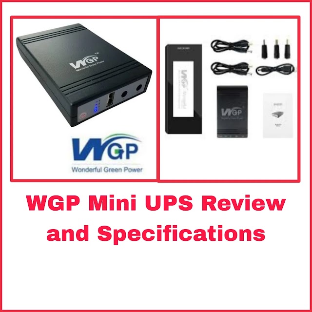 WGP Mini UPS Review and Details Specification || WGP Mini UPS For Router and ONU 5V 9V 12V or 5V 12V 12V