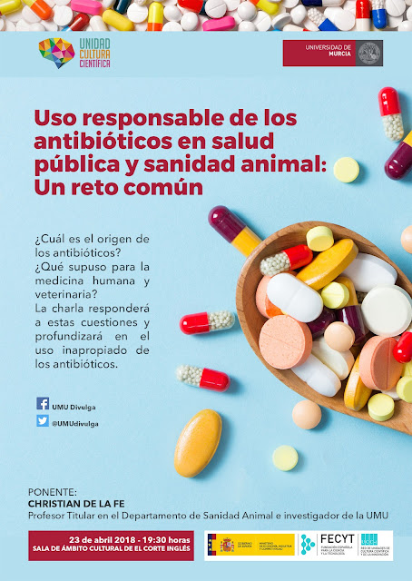 Conferencia "Uso responsable de los antibióticos en salud pública y sanidad animal: un reto común"