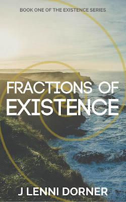 Fractions of Existence - Book One of the Existence Series by @JLenniDorner