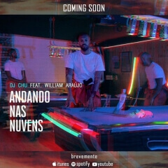 (Kizomba) Andando Nas Nuvens (feat. William Araújo) (2018)